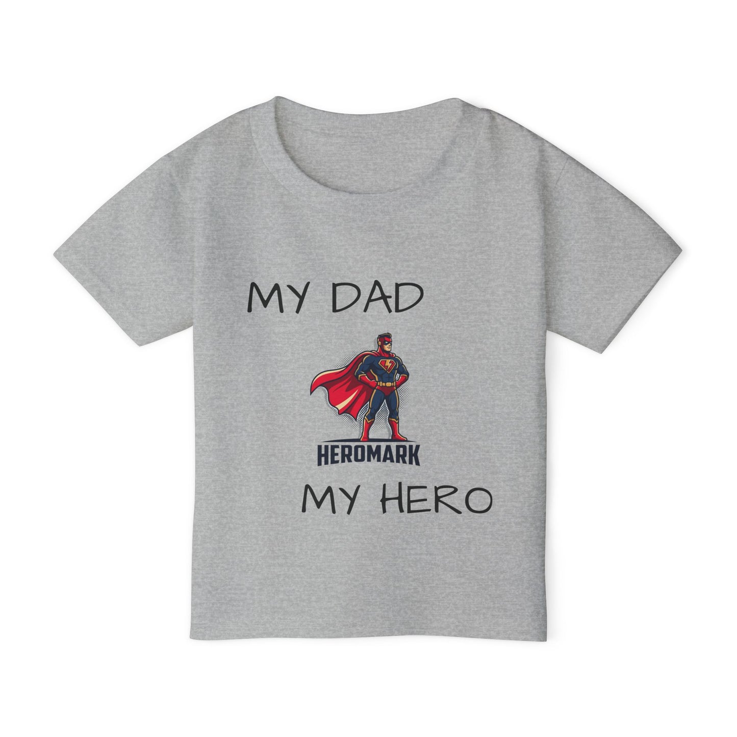 Toddler T-Shirt - "My Dad My Hero" Superhero Father’s Day Tee